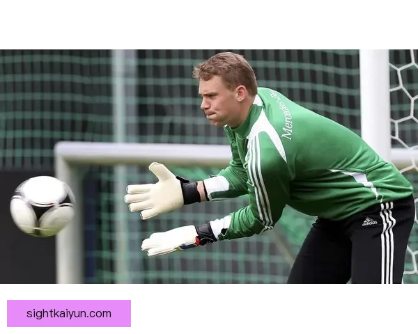 诺伊尔持续展现足球影响力，德甲赛季中状态回暖备受瞩目